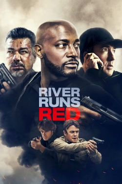 watch free River Runs Red