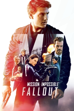 watch free Mission: Impossible - Fallout