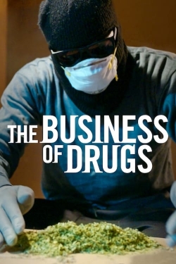 watch free The Business of Drugs