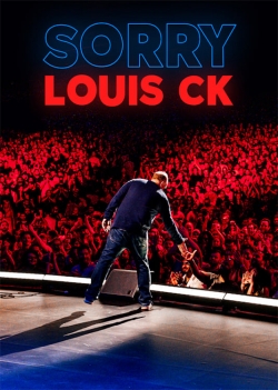 watch free Louis C.K.: Sorry