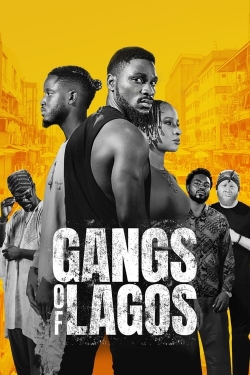 watch free Gangs of Lagos