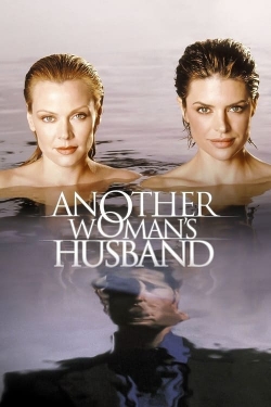 watch free Another Woman's Husband