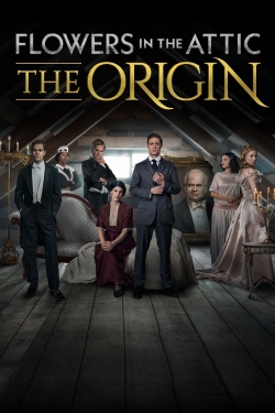 watch free Flowers in the Attic: The Origin