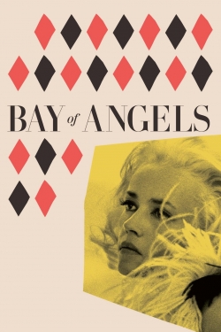 watch free Bay of Angels