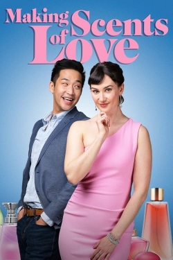 watch free Making Scents of Love
