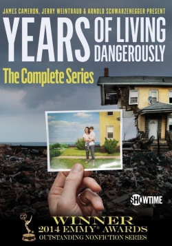 watch free Years of Living Dangerously