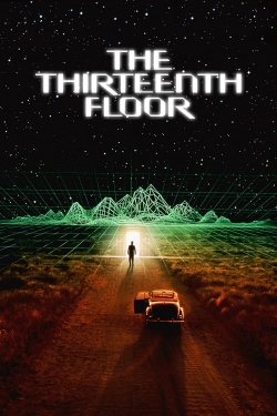 watch free The Thirteenth Floor