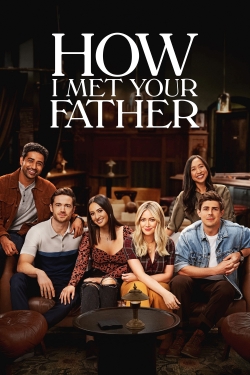 watch free How I Met Your Father