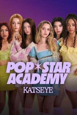 watch free Pop Star Academy: KATSEYE