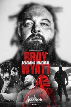 watch free Bray Wyatt: Becoming Immortal