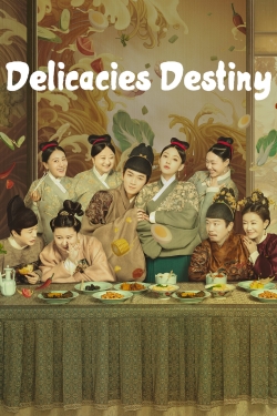 watch free Delicacies Destiny