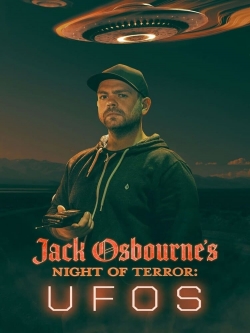 watch free Jack Osbourne's Night of Terror: UFOs