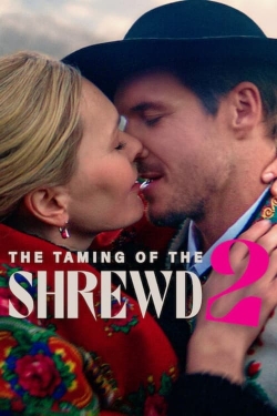 watch free The Taming of the Shrewd 2