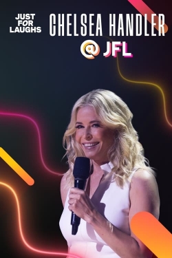 watch free Just for Laughs: The Gala Specials Chelsea Handler