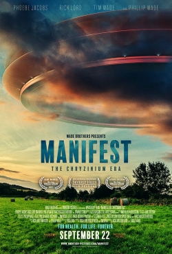 watch free Manifest: The Chryzinium Era
