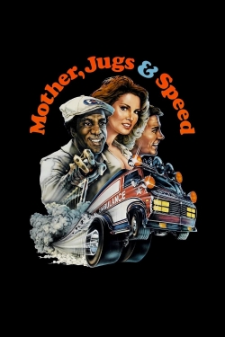 watch free Mother, Jugs & Speed