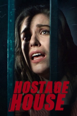 watch free Hostage House