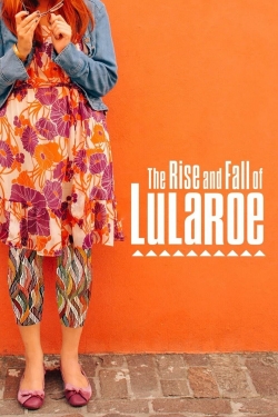 watch free The Rise and Fall of Lularoe