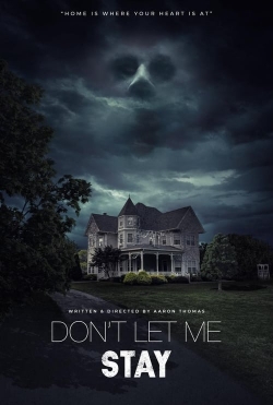 watch free Don’t Let Me Stay