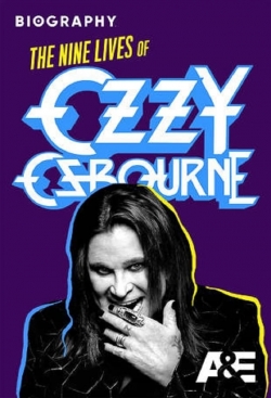 watch free Biography: The Nine Lives of Ozzy Osbourne