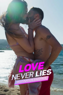 watch free Love Never Lies: Destination Sardinia