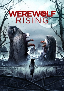 watch free Werewolf Rising