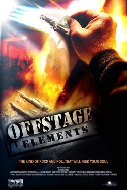 watch free Offstage Elements