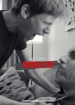 watch free Rough Cut