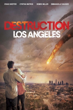 watch free Destruction: Los Angeles