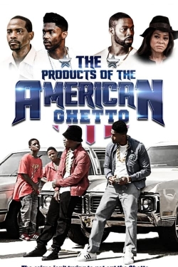 watch free The Products of the American Ghetto