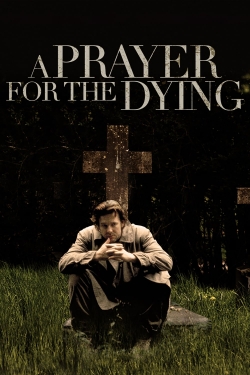 watch free A Prayer for the Dying