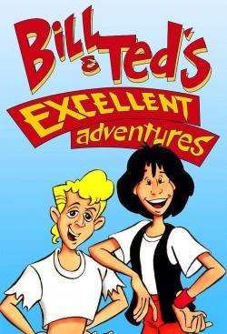 watch free Bill & Ted's Excellent Adventures