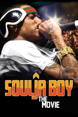 watch free Soulja Boy: The Movie