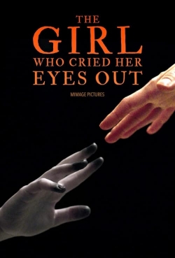 watch free The Girl Who Cried Her Eyes Out