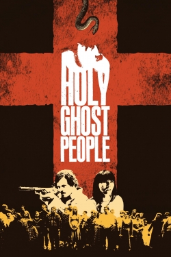 watch free Holy Ghost People