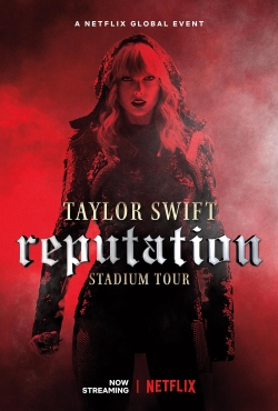 watch free Taylor Swift: Reputation Stadium Tour