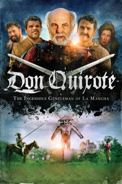 watch free Don Quixote: The Ingenious Gentleman of La Mancha