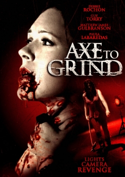 watch free Axe to Grind
