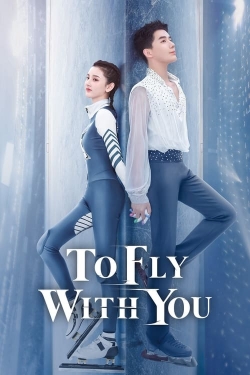 watch free To Fly With You