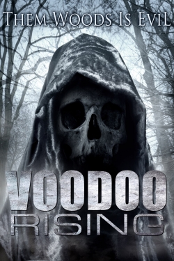 watch free Voodoo Rising