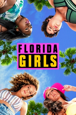 watch free Florida Girls