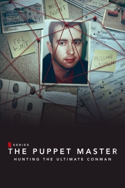 watch free The Puppet Master: Hunting the Ultimate Conman