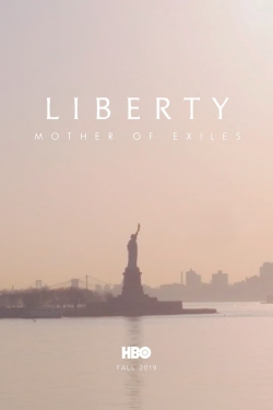 watch free Liberty: Mother of Exiles