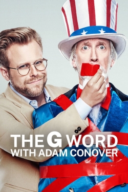 watch free The G Word with Adam Conover