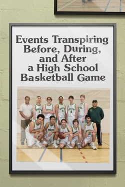 watch free Events Transpiring Before, During, and After a High School Basketball Game