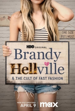 watch free Brandy Hellville & the Cult of Fast Fashion