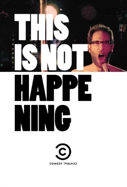 watch free This Is Not Happening