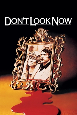 watch free Don't Look Now