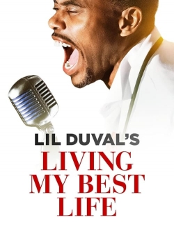 watch free Lil Duval: Living My Best Life