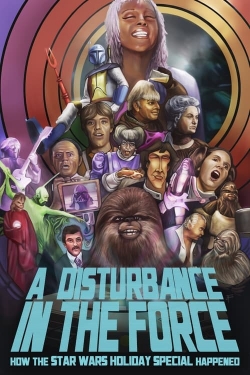 watch free A Disturbance In The Force